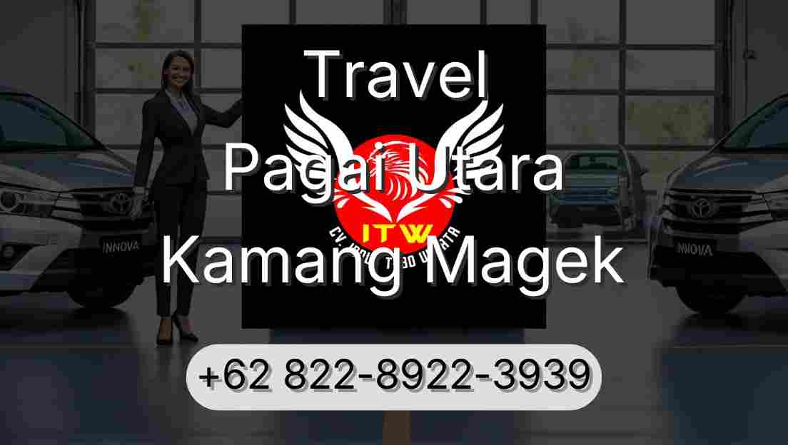 Travel Pagai Utara Kamang Magek