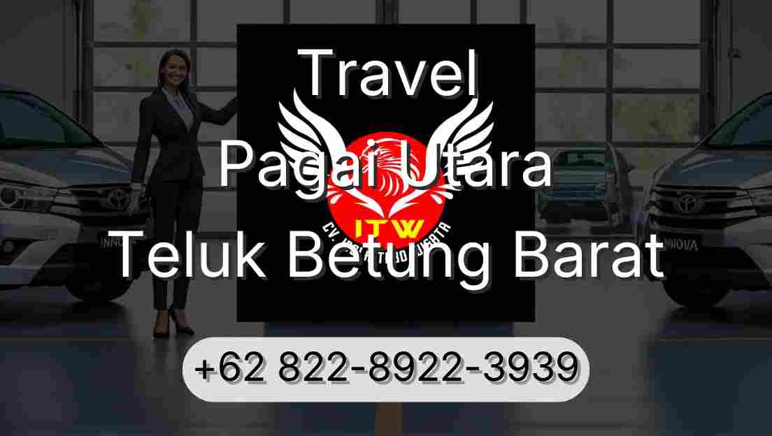 Travel Pagai Utara Teluk Betung Barat