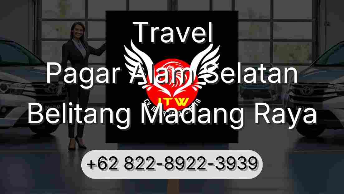 Travel Pagar Alam Selatan Belitang Madang Raya
