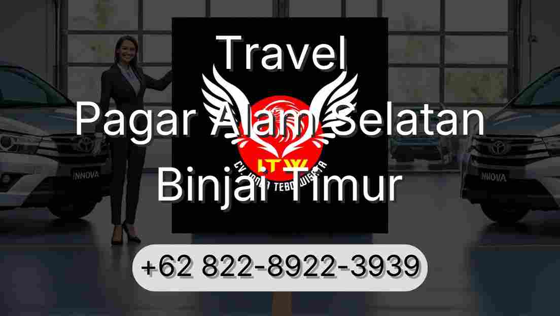 Travel Pagar Alam Selatan Binjai Timur