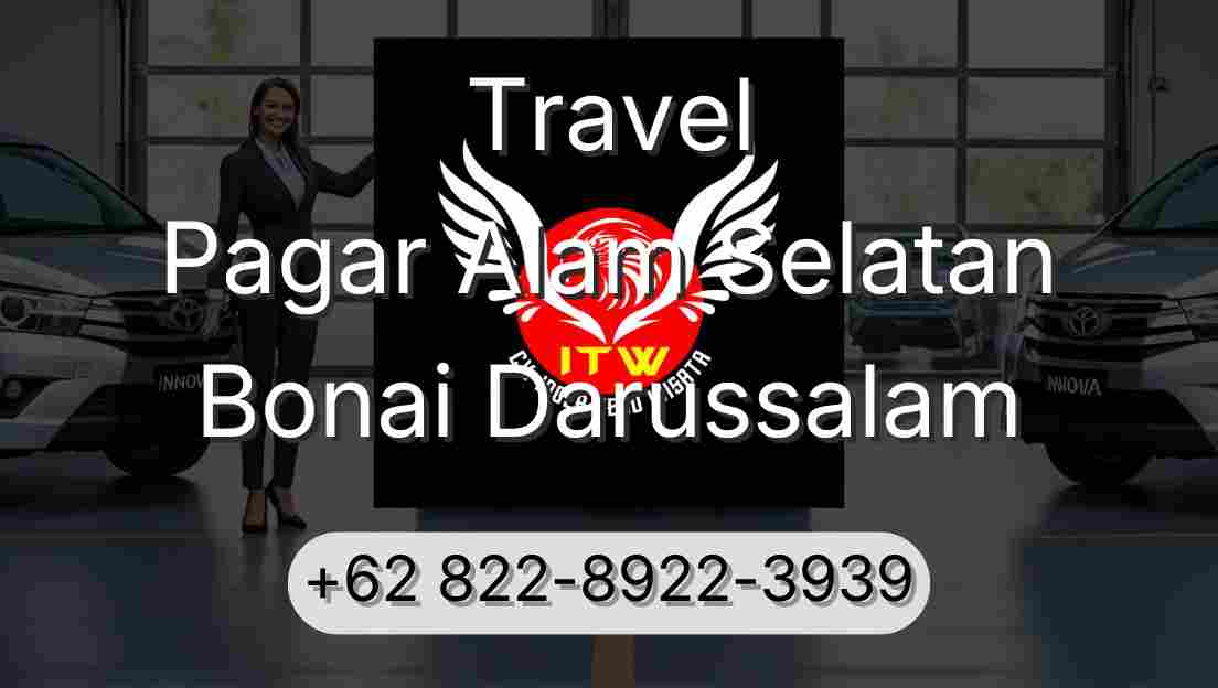 Travel Pagar Alam Selatan Bonai Darussalam