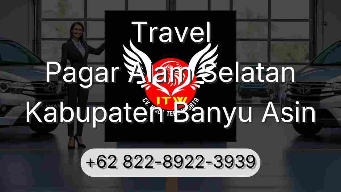 Travel Pagar Alam Selatan Kabupaten Banyu Asin