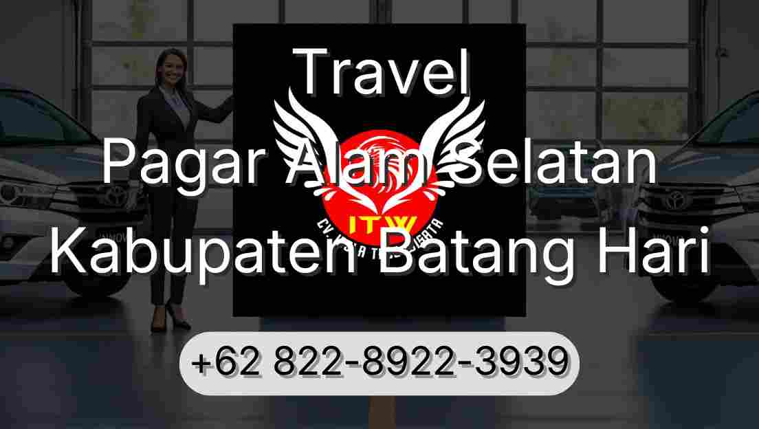 Travel Pagar Alam Selatan Kabupaten Batang Hari