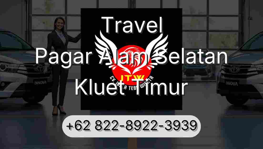 Travel Pagar Alam Selatan Kluet Timur