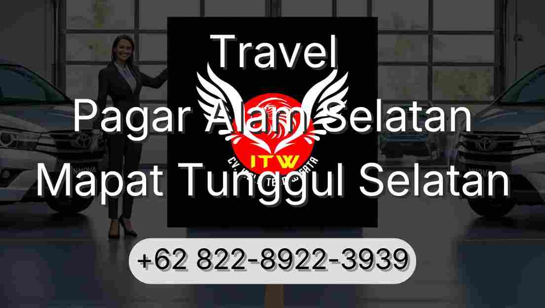 Travel Pagar Alam Selatan Mapat Tunggul Selatan