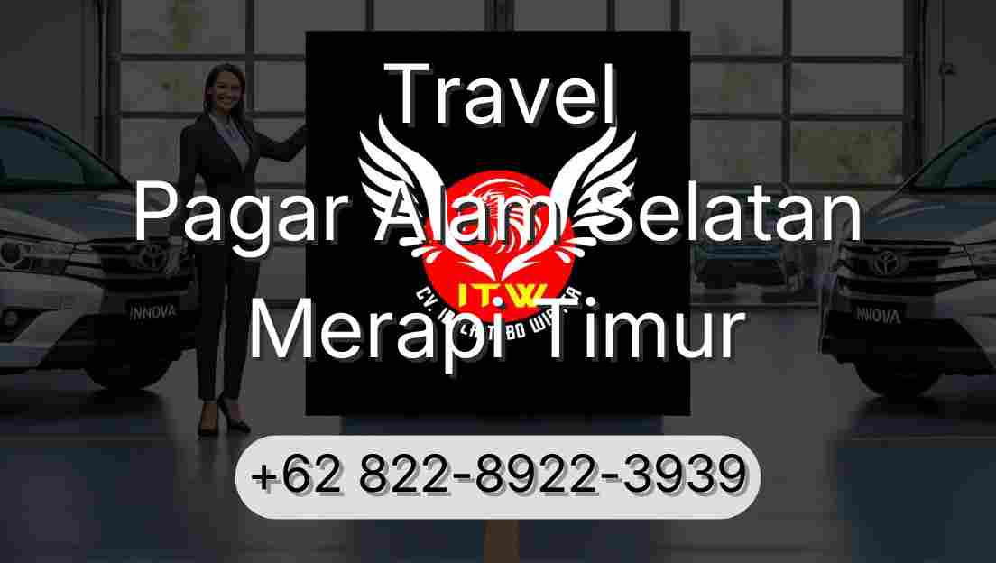 Travel Pagar Alam Selatan Merapi Timur