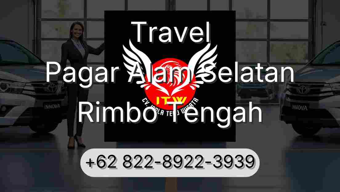 Travel Pagar Alam Selatan Rimbo Tengah