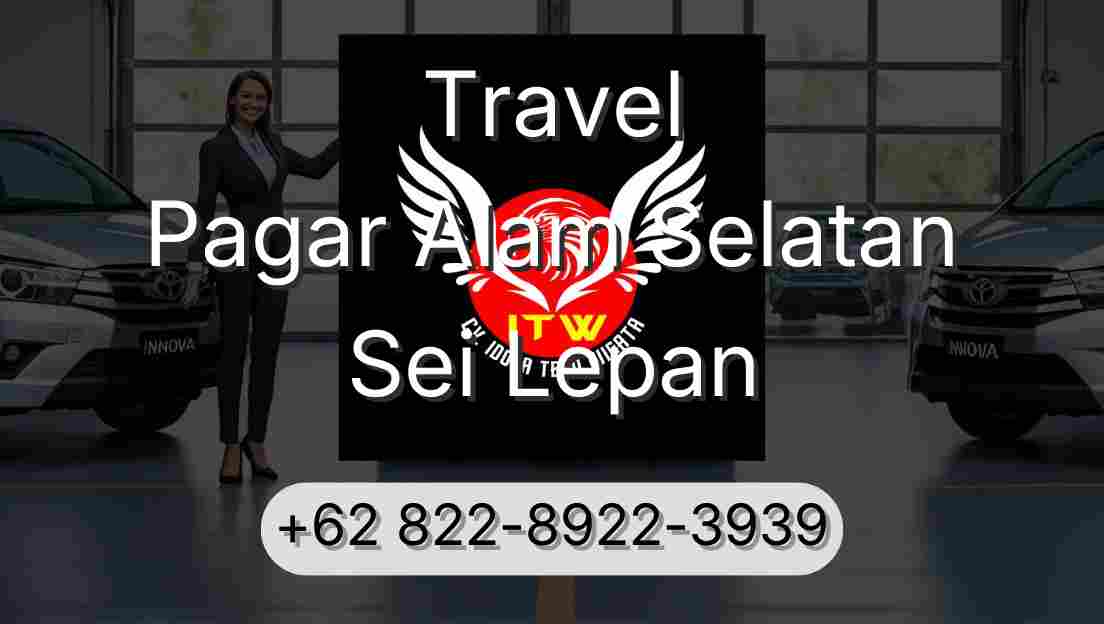 Travel Pagar Alam Selatan Sei Lepan