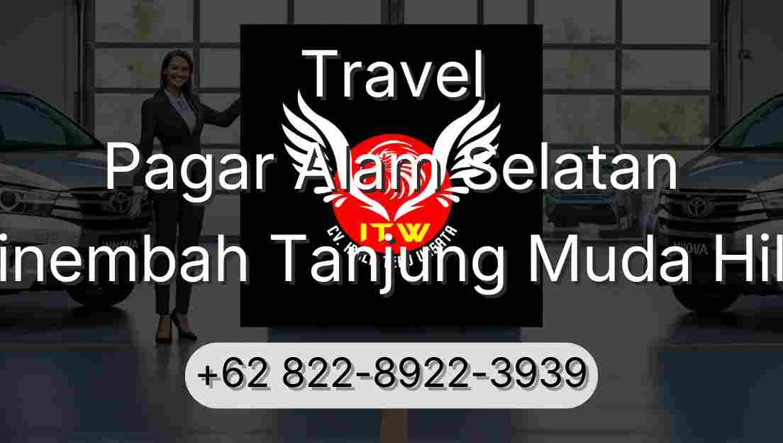 Travel Pagar Alam Selatan Sinembah Tanjung Muda Hilir