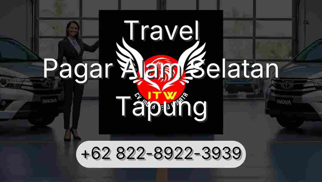 Travel Pagar Alam Selatan Tapung
