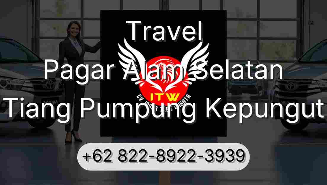 Travel Pagar Alam Selatan Tiang Pumpung Kepungut