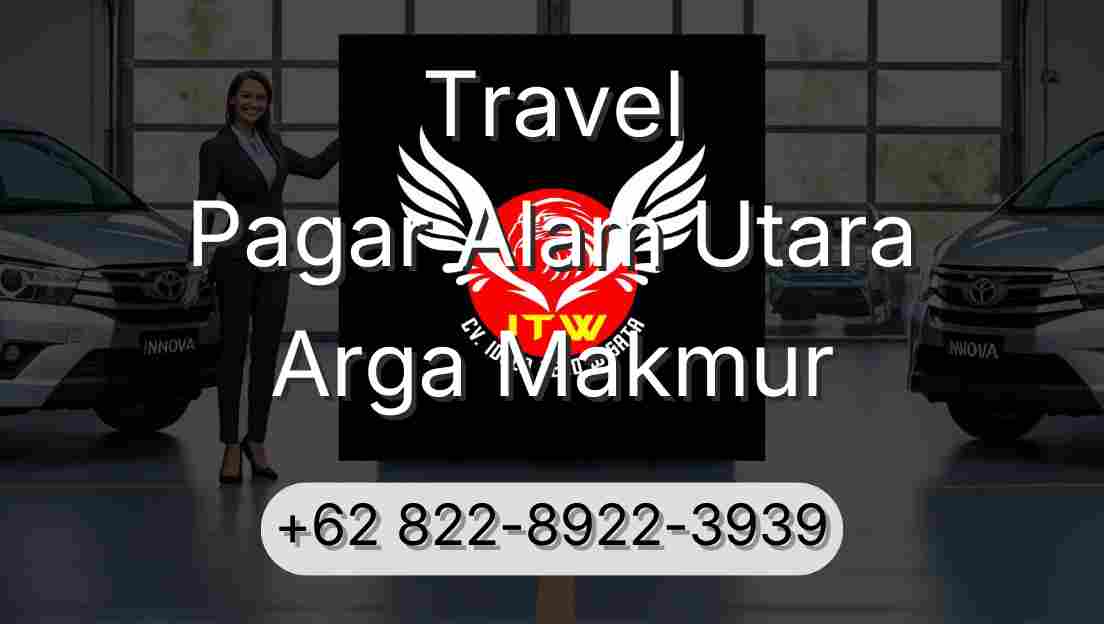 Travel Pagar Alam Utara Arga Makmur