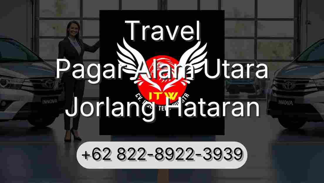 Travel Pagar Alam Utara Jorlang Hataran