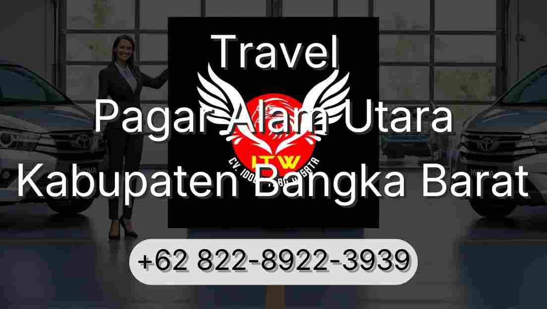 Travel Pagar Alam Utara Kabupaten Bangka Barat