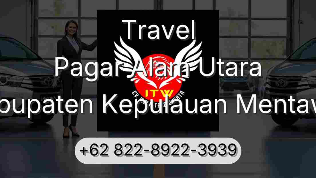 Travel Pagar Alam Utara Kabupaten Kepulauan Mentawai