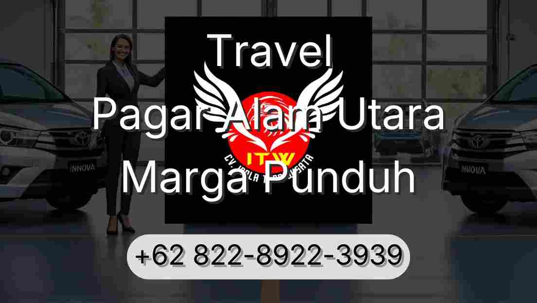 Travel Pagar Alam Utara Marga Punduh