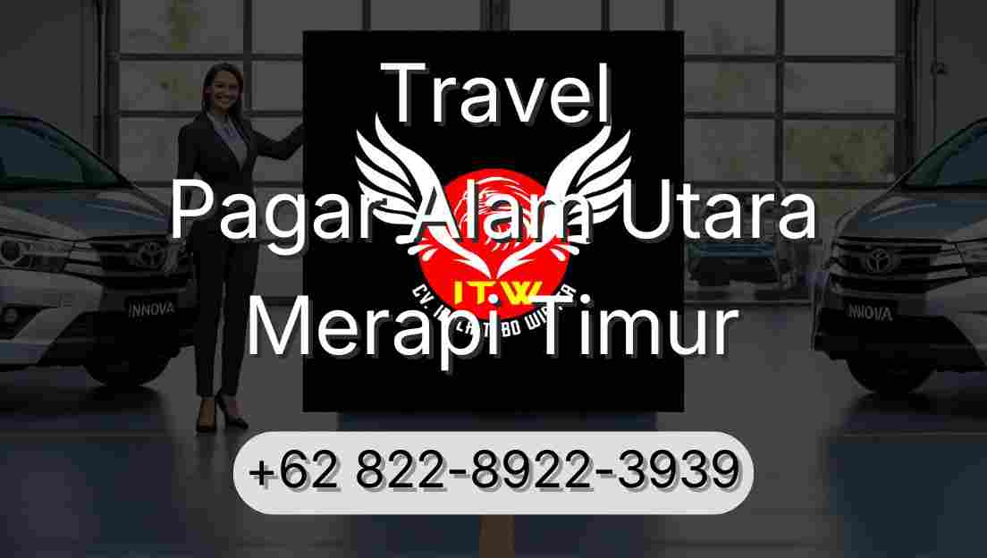 Travel Pagar Alam Utara Merapi Timur