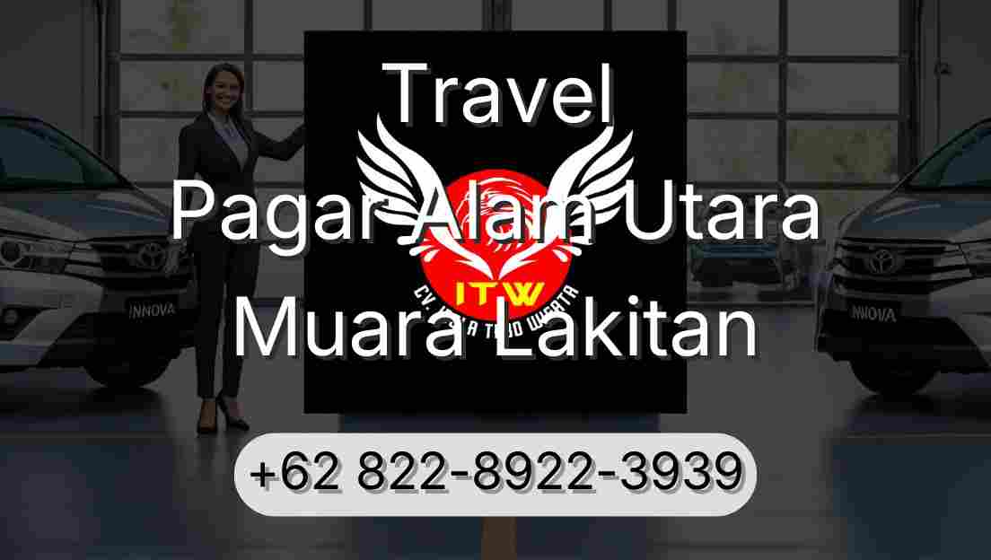 Travel Pagar Alam Utara Muara Lakitan
