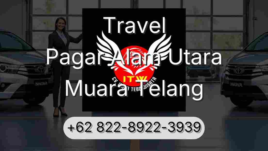Travel Pagar Alam Utara Muara Telang