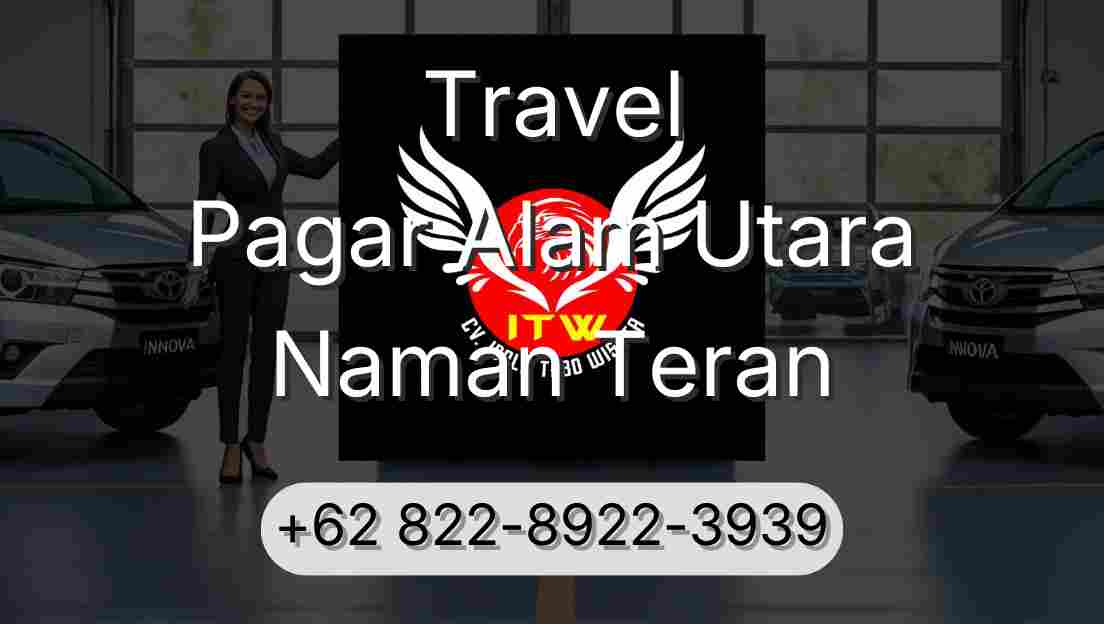 Travel Pagar Alam Utara Naman Teran