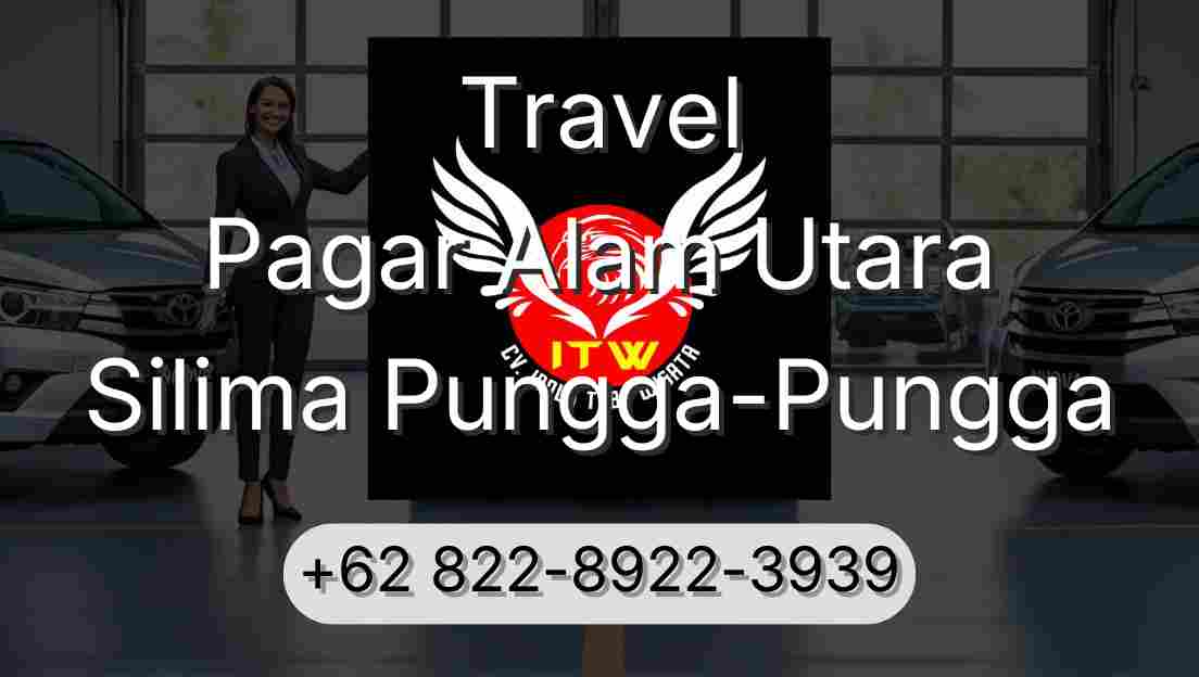 Travel Pagar Alam Utara Silima Pungga-Pungga