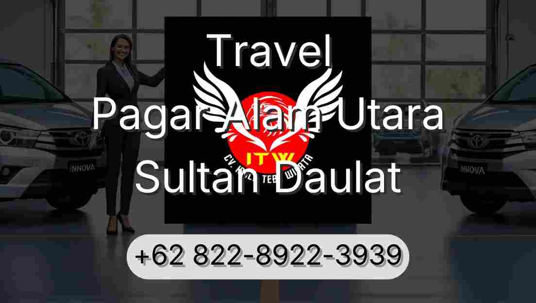 Travel Pagar Alam Utara Sultan Daulat