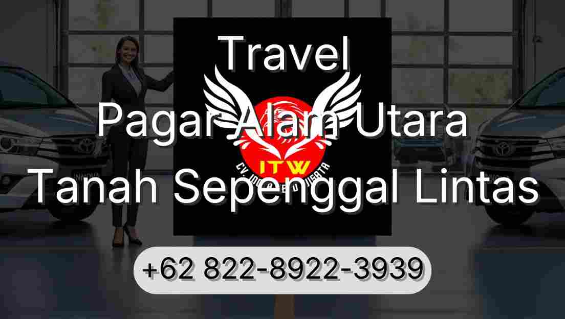 Travel Pagar Alam Utara Tanah Sepenggal Lintas