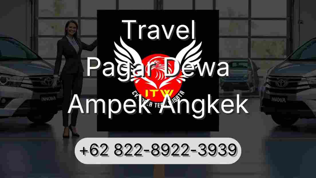 Travel Pagar Dewa Ampek Angkek