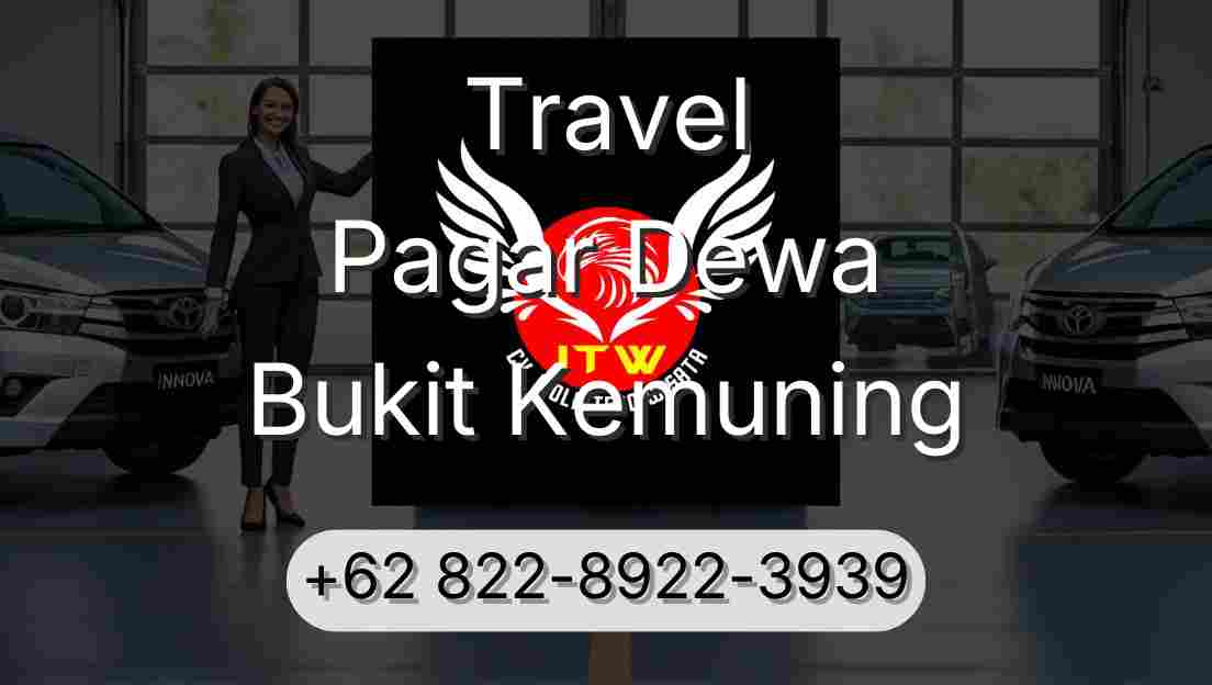 Travel Pagar Dewa Bukit Kemuning