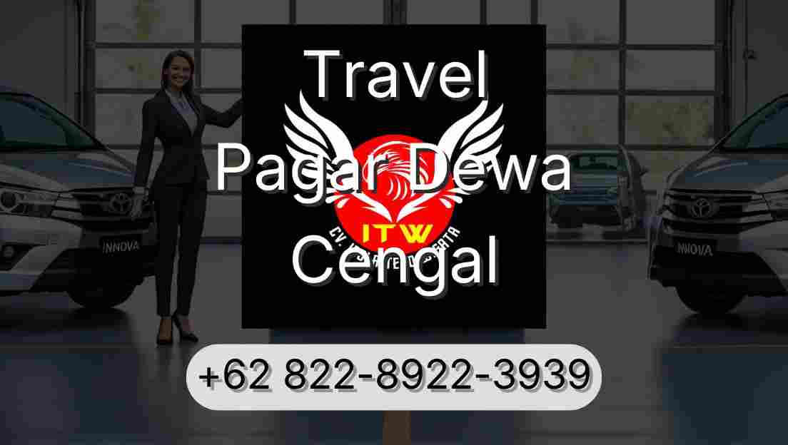 Travel Pagar Dewa Cengal
