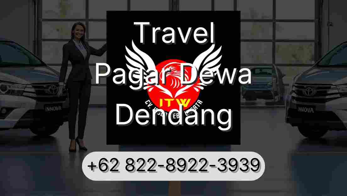 Travel Pagar Dewa Dendang