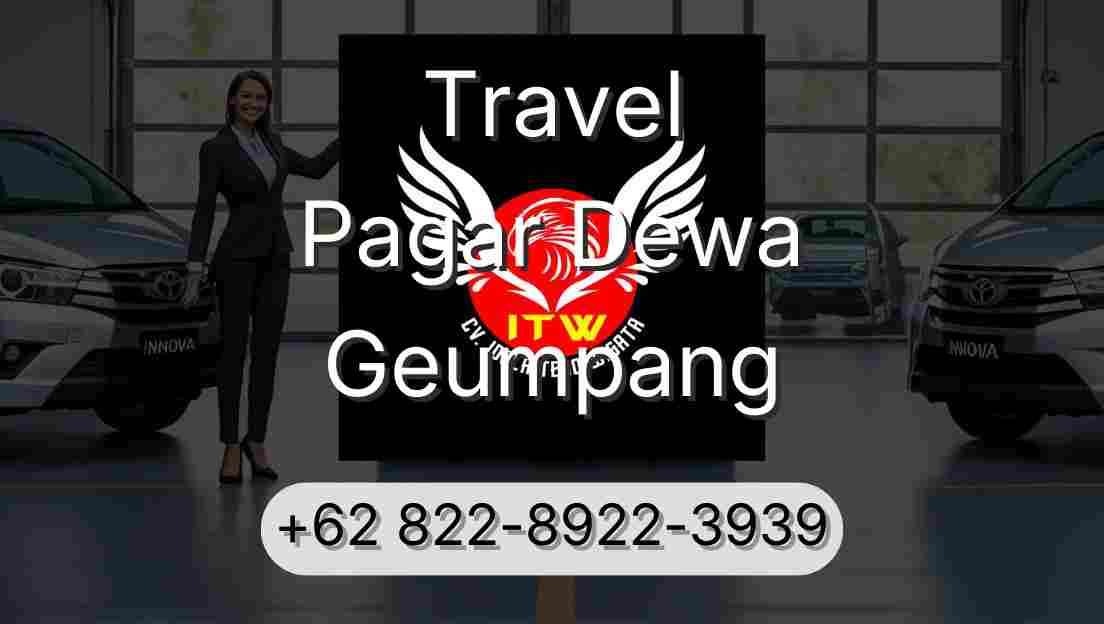 Travel Pagar Dewa Geumpang