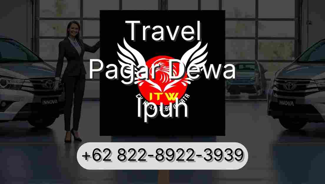 Travel Pagar Dewa Ipuh