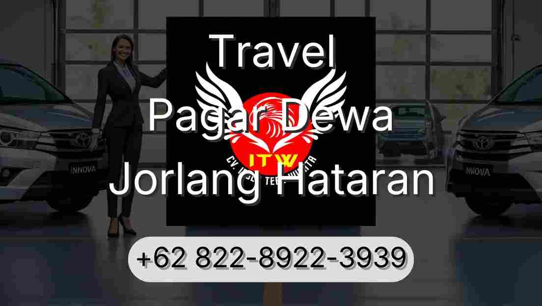 Travel Pagar Dewa Jorlang Hataran