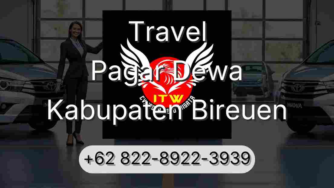 Travel Pagar Dewa Kabupaten Bireuen