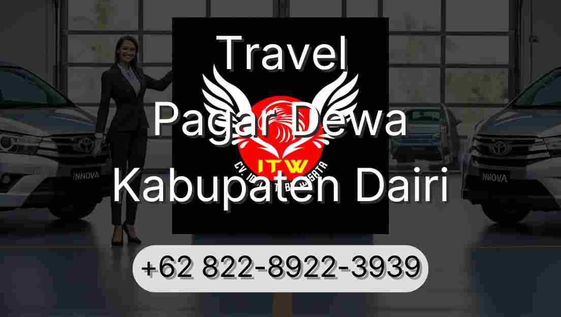 Travel Pagar Dewa Kabupaten Dairi