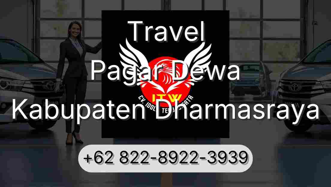Travel Pagar Dewa Kabupaten Dharmasraya