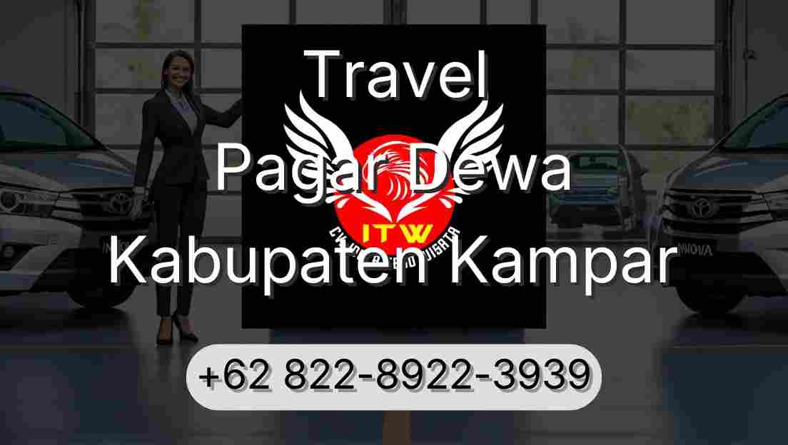 Travel Pagar Dewa Kabupaten Kampar