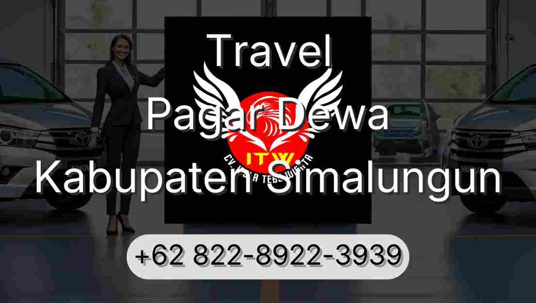 Travel Pagar Dewa Kabupaten Simalungun