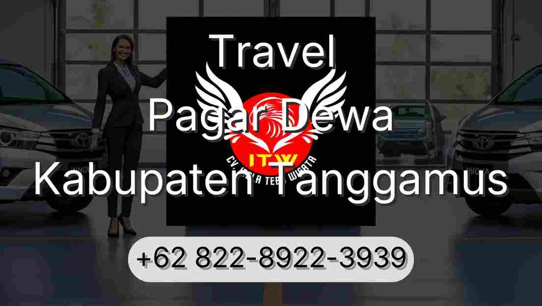 Travel Pagar Dewa Kabupaten Tanggamus
