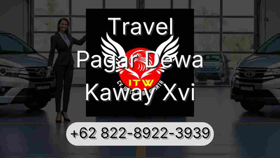 Travel Pagar Dewa Kaway Xvi