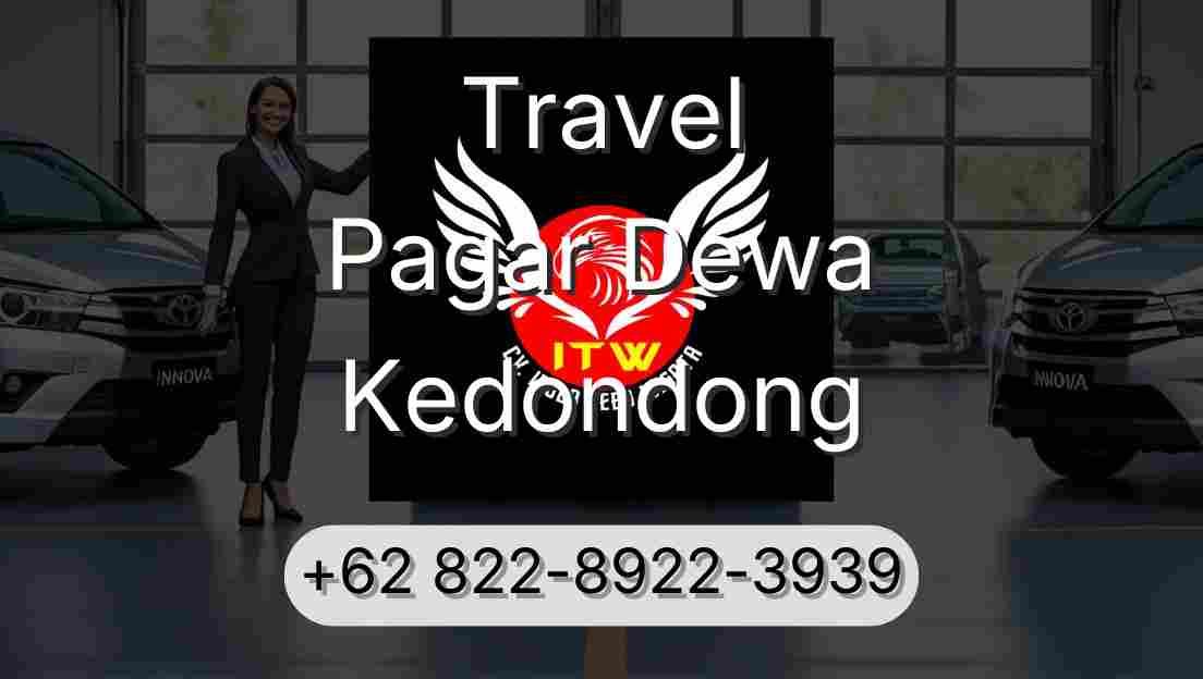 Travel Pagar Dewa Kedondong
