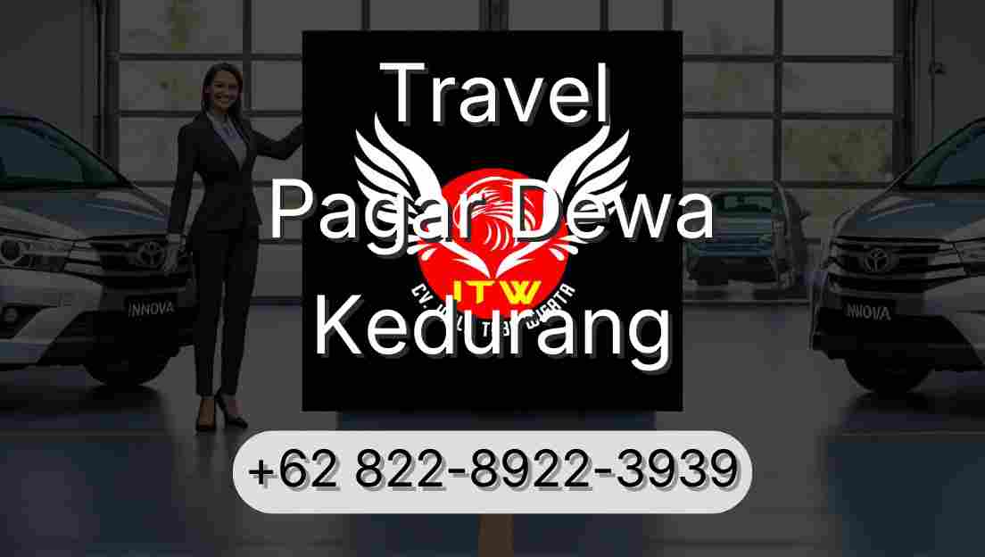 Travel Pagar Dewa Kedurang