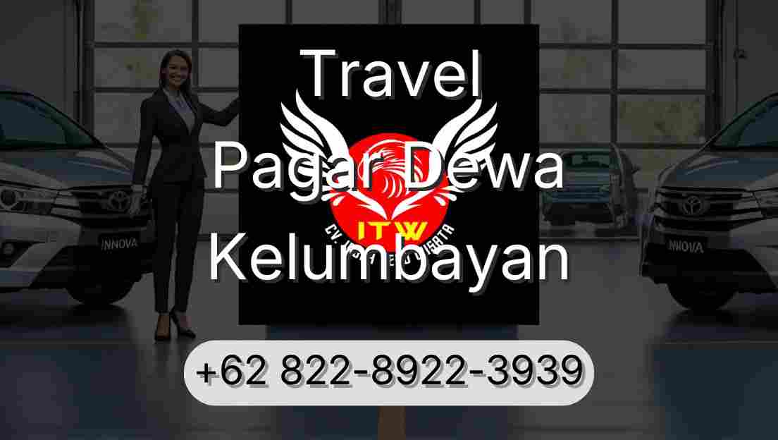 Travel Pagar Dewa Kelumbayan