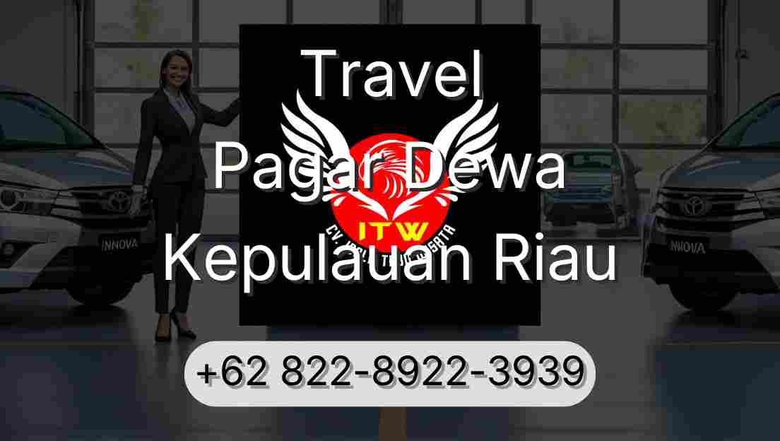 Travel Pagar Dewa Kepulauan Riau