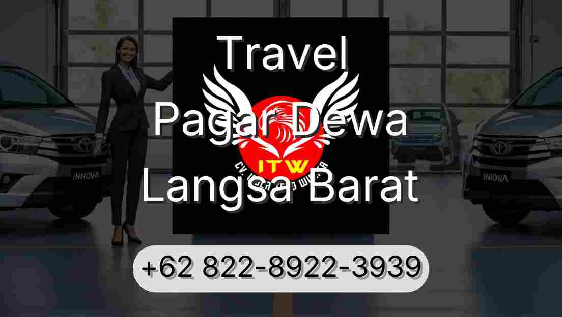Travel Pagar Dewa Langsa Barat
