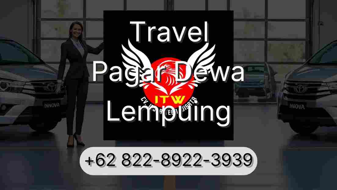 Travel Pagar Dewa Lempuing