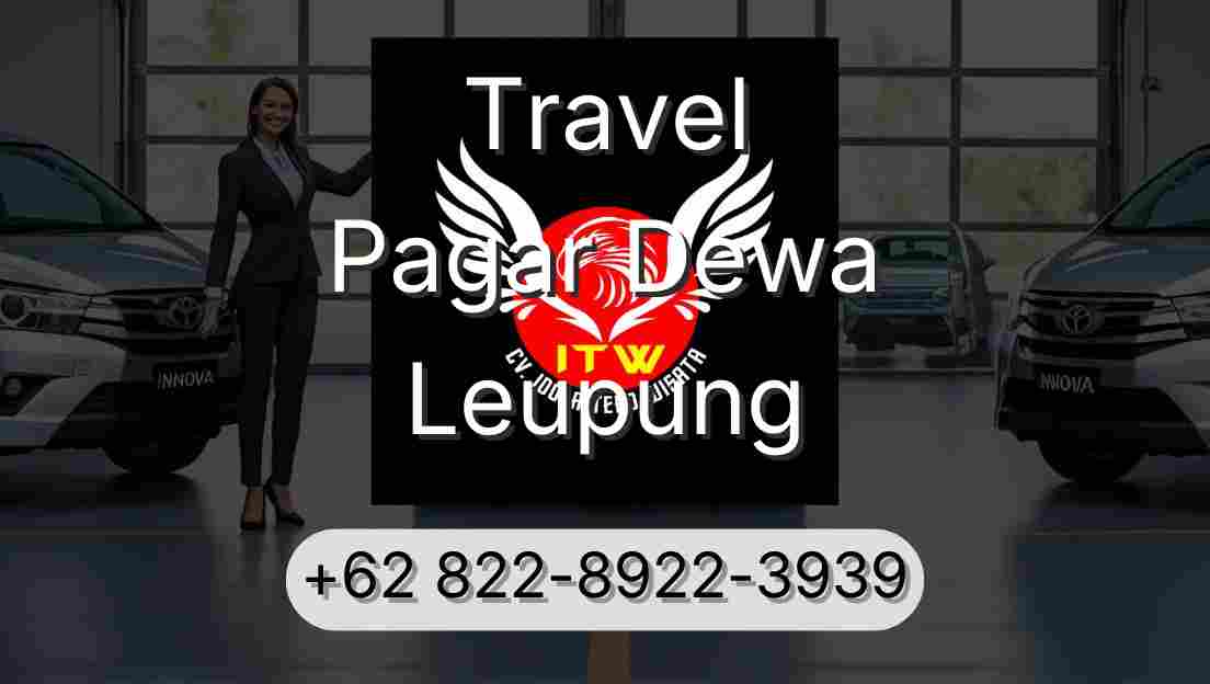 Travel Pagar Dewa Leupung