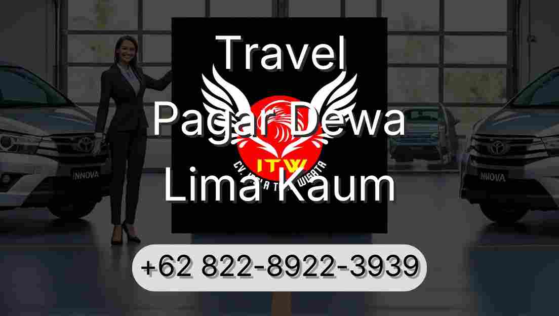 Travel Pagar Dewa Lima Kaum