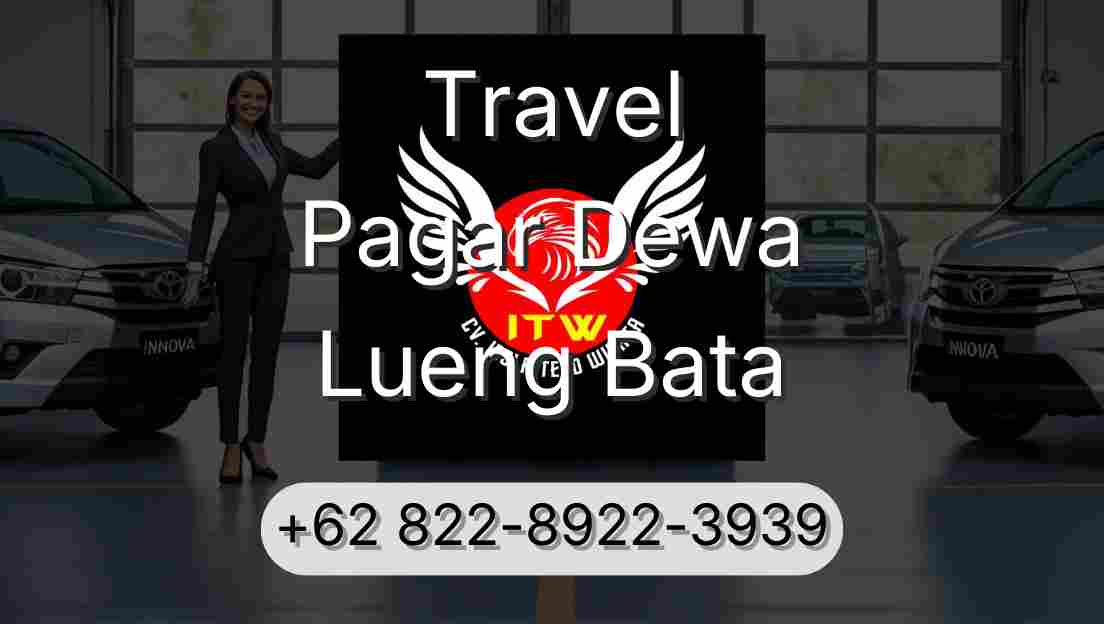 Travel Pagar Dewa Lueng Bata